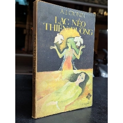 Lạc nẻo thiên đường - A.J.Cronin ( bản dịch của Uyên Hà ) 740242