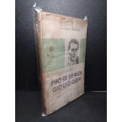 (TẶNG BOOKMARK) Phơ-rê-đê-rích Giô-li-ô Qui-ri mới 70% bẩn bìa, ố vàng, có vệt nước Ma-ri-an Sat-xcon-xcai-a RBK2603 DANH NHÂN