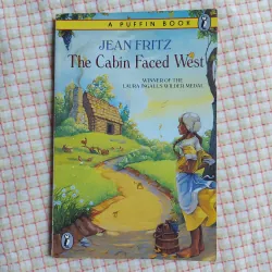 THE CABIN FACED WEST – Jean Fritz