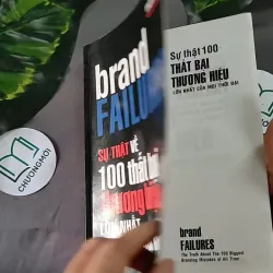 Sự Thật Về 100 Thất Bại Thương Hiệu Lớn Nhất Của Mọi Thời Đại - Matt Haig 604637