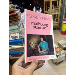 Mùi hương xuân sắc - Bùi Giáng dịch