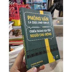 [59K/kg] Phỏng vấn là cuộc chơi tâm lý chiến thắng gọi tên người chủ độngHCM01/03