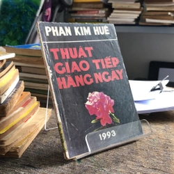 THUẬT GIAO TIẾP HẰNG NGÀY 