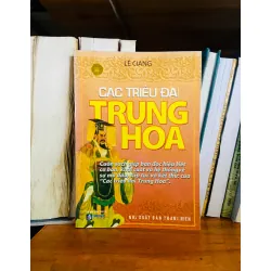 Các triều đại Trung Hoa - Lê Giảng