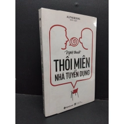 Nghệ thuật thôi miên nhà tuyển dụng AlphaBooks mới 95% bẩn nhẹ HCM.ASB2310