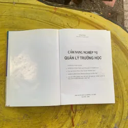 CẨM NANG NGHIỆP VỤ QUẢN LÝ TRƯỜNG HỌC - LÊ QUỲNH 956944