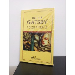 Đại Gia Gatsby (Tái Bản 2015) - F. Scott Fitzgerald New 90% ASB3108