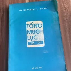 TẠP CHÍ NGHIÊN CỨU GIÁO DỤC - TỔNG MỤC LỤC 1969 - 1993