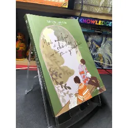 [Sách Cũ SCGR] Mọi nỗ lực và chờ đợi của bạn đều có ý nghĩa 2019 mới 80% bẩn nhẹ Uyển Tử Văn và Uyển Tử Hào HPB2006 SÁCH VĂN HỌC