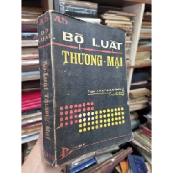 Bộ luật thương mại - Nhóm Luật Gia Công Lý 127217