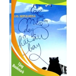 (TẶNG BOOKMARK) Chuyện con mèo dạy hải âu bay - Luis Sepu'lveda - 2018, Thiếu nhi, Văn học nước ngoài