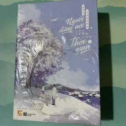 (ngôn tình) Người đứng nơi sâu thẳm của thời gian