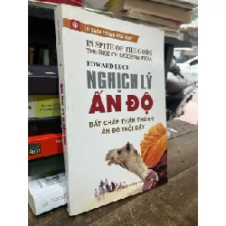 Nghịch lý Ấn Độ - Edward Luce