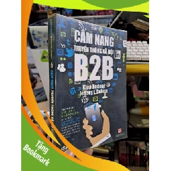 (TẶNG BOOKMARK) Cẩm nang truyền thông xã hội - Bodnar - Cohen - 2013 mới 80% - KỸ NĂNG - RBK0111