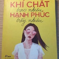 KHÍ CHẤT BAO NHIÊU HẠNH PHÚC BẤY NHIÊU - VÃN TÌNH 23277