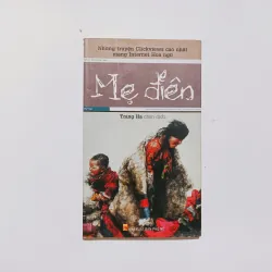 Mẹ Điên - Nhiều Tác Giả