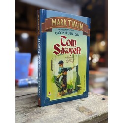 Cuộc phiêu lưu của Tom Sawyer - Mark Twain