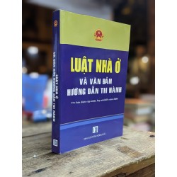 Luật nhà ở và văn bản hướng dẫn thi hành