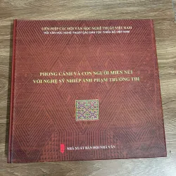 Phong cảnh và con người miền núi với nghệ sĩ nhiếp ảnh Phạm Trường Thi – Phạm Trường Thi