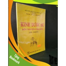 (TẶNG BOOKMARK) Kinh dược sư Bổn nguyện công đức (Âm - Nghĩa) mới 90% bẩn nhẹ 2010 Thích Huyền Dung RBK1604 TÂM LINH - TÔN GIÁO - THIỀN