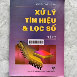 XỬ LÝ TÍN HIỆU VÀ LỌC SỐ(Full bộ 3 tập) 528674