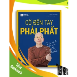 (TẶNG BOOKMARK) CỜ ĐẾN TAY PHẢI PHẤT - Bài học cuộc đời về nắm bắt cơ hội từ Seth Godin - Seth Godin - MARKETING KINH DOANH