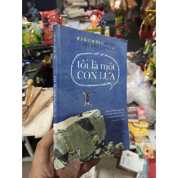 Tôi Là Một Con Lừa - Nguyễn Phương Mai 2014 mới 80% có ký tên đầu trang Kỹ năng sống HCM1004