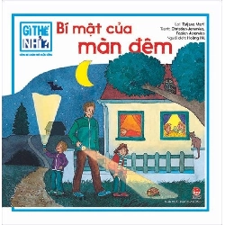 Gì thế nhỉ? Cùng bé khám phá cuộc sống: Bí mật của màn đêm - Giấy bồi cứng - Kim Đồng [TSTK]