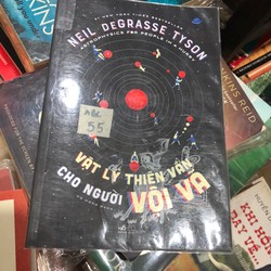 Vật lý thiên văn cho người vội vã - Neil Degrasse Tyson