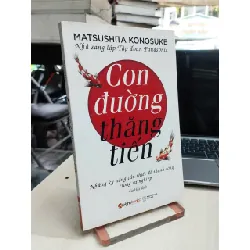Con đường thăng tiến - Matsushita Konosuke