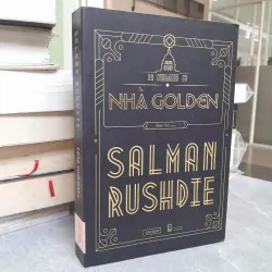 NHÀ GOLDEN - SALMAN RUSHDIE