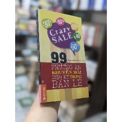 99 Phương án khuyến mãi diệu kỳ trong bán lẻ - Alpha Books (Biên soạn) 364136