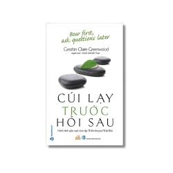 Cúi lạy trước hỏi sau - Gesshin Claire Greenwood