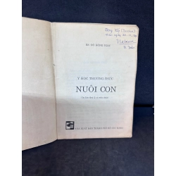 Nuôi Con - Y Học Thường Thức, Đỗ Hồng Ngọc, Mới 60% (Ố Vàng, Trang đầu có ghi chữ), 1994 SBM0307 342306