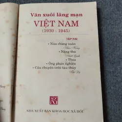 VĂN XUÔI LÃNG MẠN VIỆT NAM (1930 - 1945) TẬP HAI 729246