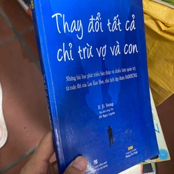 Sách Thay đổi tất cả chỉ trừ vợ và con - E Ji Sung, Đỗ Ngọc Luyến dịch