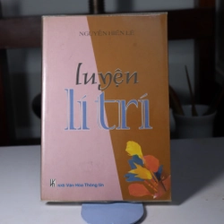 LUYỆN LÝ TRÍ Nguyễn Hiến Lê 