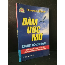 [Phiên Chợ Sách Cũ] Dám ước mơ 2007 - Florence Littauer 0506