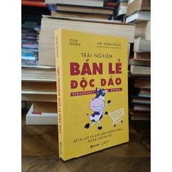 Trải nghiệm bán lẻ độc đáo - Steve Dennis (Trần Thanh Phong dịch)