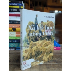 XÃ HỘI HỌC NÔNG THÔN - BÙI QUANG DŨNG