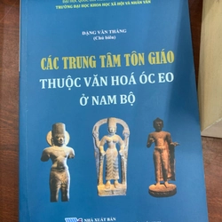 Các trung tâm tôn giáo thuộc văn hóa óc eo ở nam bộ 