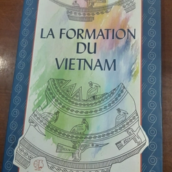 LA FORMATION DU VIETNAM