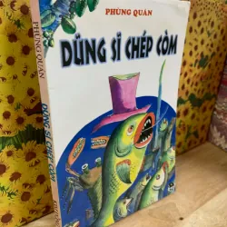 Dũng Sĩ Chép Còm - Phùng Quán