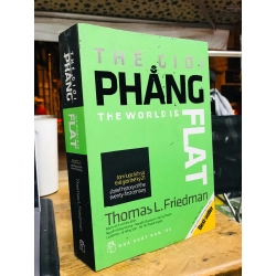 Thế giới phẳng - Thomas L. Friedman 128900