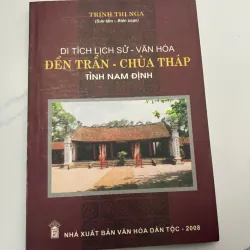 Di tích lịch sử - văn hóa Đền Trần - Chùa Tháp Tỉnh Nam Định - Trịnh Thị Nga