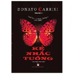 Kẻ Nhắc Tuồng - Donato Carrisi