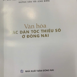 VĂN HÓA CÁC DÂN TỘC THIỂU SỐ Ở ĐỒNG NAI 500199