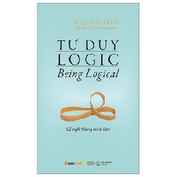 Tư Duy Logic - Để Nghĩ Thông Minh Hơn - D. Q. McInerny