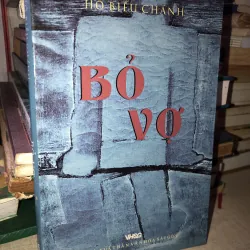 BỎ VỢ - HỒ BIÊU CHÁNH