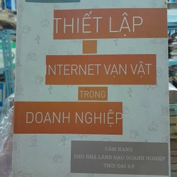 THIẾT LẬP INTERNET VẠN VẬT TRONG DOANH NGHIỆP